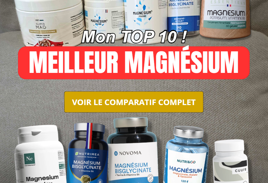 meilleur Magn&eacute;sium