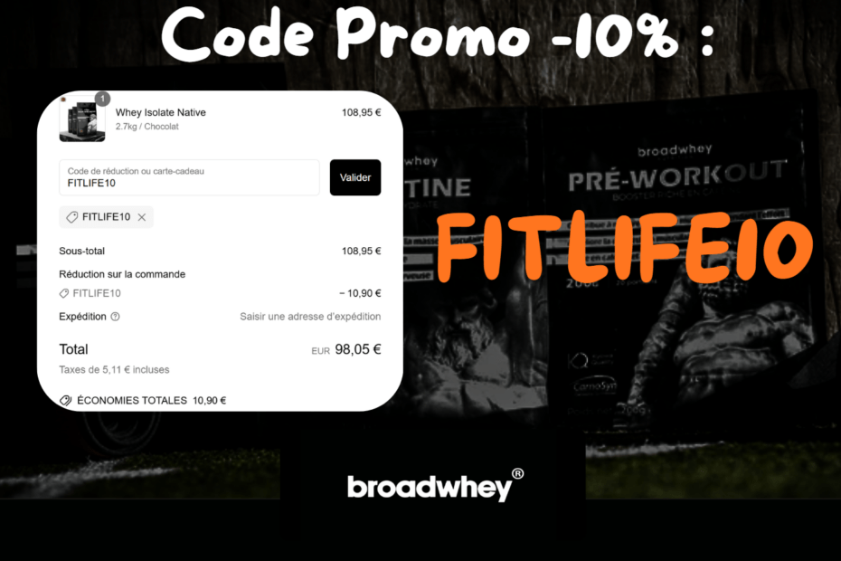 code promo broadwhey influenceur -10% de r&eacute;duction valide