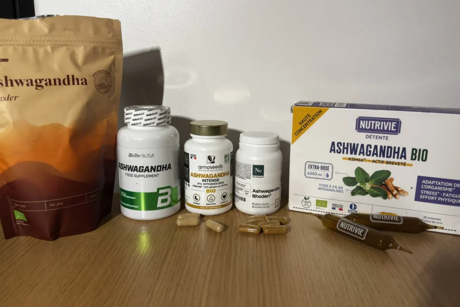Les meilleures marques d'Ashwagandha que j'ai pu test&eacute;s