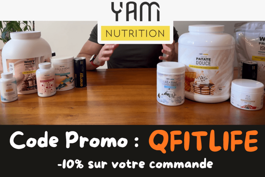 Les produits Yam nutrition que j'ai test&eacute;s avec mon code promo