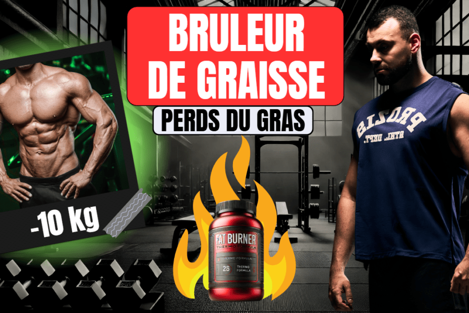 bruleur de graisse