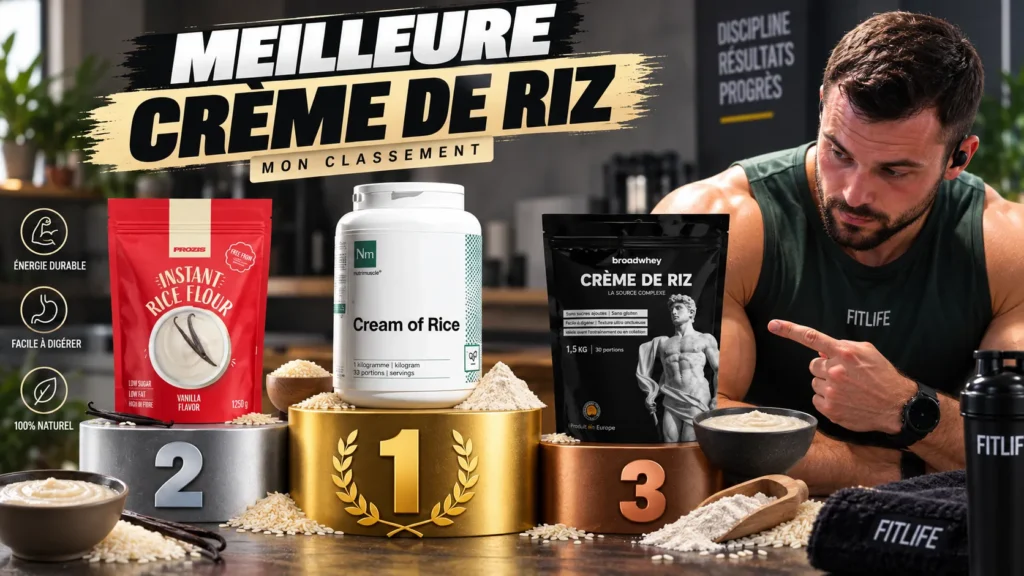 meilleure cr&egrave;me de riz