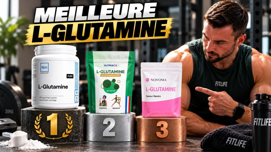 meilleure glutamine